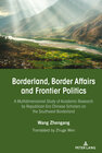 Buchcover Borderland, Border Affairs and Frontier Politics