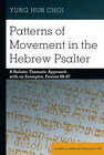 Buchcover Patterns of Movement in the Hebrew Psalter