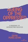 Buchcover Ageing of the Oppressed