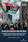 Buchcover Black Lives Matter and the Press