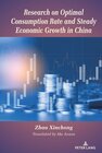 Buchcover Research on Optimal Consumption Rate and Steady Economic Growth in China