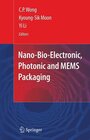 Buchcover Nano-Bio- Electronic, Photonic and MEMS Packaging