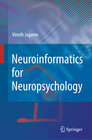 Buchcover Neuroinformatics for Neuropsychology