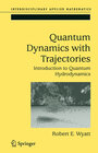 Buchcover Quantum Dynamics with Trajectories