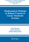 Buchcover Mathematical Methods in Robust Control of Linear Stochastic Systems