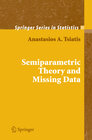 Buchcover Semiparametric Theory and Missing Data