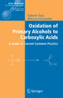 Buchcover Oxidation of Primary Alcohols to Carboxylic Acids