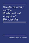 Buchcover Circular Dichroism and the Conformational Analysis of Biomolecules
