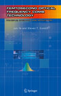 Buchcover Femtosecond Optical Frequency Comb: Principle, Operation and Applications