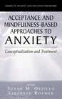 Buchcover Acceptance- and Mindfulness-Based Approaches to Anxiety