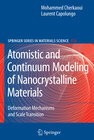 Buchcover Atomistic and Continuum Modeling of Nanocrystalline Materials