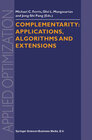 Buchcover Complementarity: Applications, Algorithms and Extensions