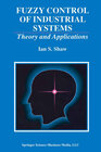 Buchcover Fuzzy Control of Industrial Systems