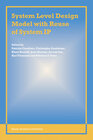 Buchcover System Level Design Model with Reuse of System IP