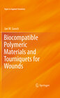 Buchcover Biocompatible Polymeric Materials and Tourniquets for Wounds