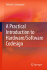 Buchcover A Practical Introduction to Hardware/Software Codesign