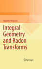 Buchcover Integral Geometry and Radon Transforms