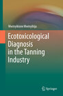 Buchcover Ecotoxicological Diagnosis in the Tanning Industry