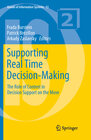 Buchcover Supporting Real Time Decision-Making