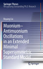 Buchcover Muonium-antimuonium Oscillations in an Extended Minimal Supersymmetric Standard Model