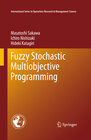 Buchcover Fuzzy Stochastic Multiobjective Programming