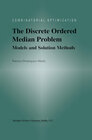 Buchcover The Discrete Ordered Median Problem: Models and Solution Methods