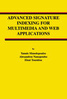 Buchcover Advanced Signature Indexing for Multimedia and Web Applications