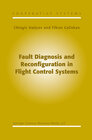 Buchcover Fault Diagnosis and Reconfiguration in Flight Control Systems