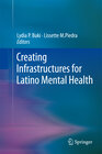 Buchcover Creating Infrastructures for Latino Mental Health