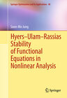 Buchcover Hyers-Ulam-Rassias Stability of Functional Equations in Nonlinear Analysis