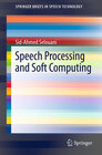 Buchcover Speech Processing and Soft Computing