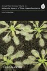 Buchcover Annual Plant Reviews, Volume 34, Molecular Aspects of Plant Disease Resistance