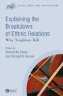 Buchcover Explaining the Breakdown of Ethnic Relations