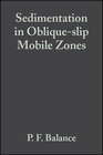 Buchcover Sedimentation in Oblique-slip Mobile Zones (Special Publication 4 of the IAS)