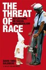 Buchcover The Threat of Race