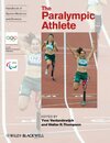 Buchcover Handbook of Sports Medicine and Science, The Paralympic Athlete
