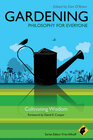 Buchcover Gardening - Philosophy for Everyone