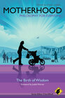 Buchcover Motherhood - Philosophy for Everyone