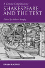 Buchcover A Concise Companion to Shakespeare and the Text