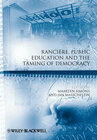 Buchcover Rancière, Public Education and the Taming of Democracy