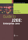 Buchcover Guide to J2EE: Enterprise Java
