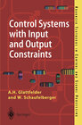 Buchcover Control Systems with Input and Output Constraints