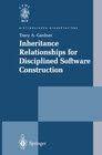 Buchcover Inheritance Relationships for Disciplined Software Construction