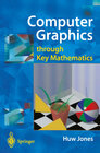 Buchcover Computer Graphics through Key Mathematics