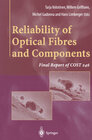 Buchcover Reliability of Optical Fibres and Components