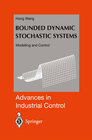Buchcover Bounded Dynamic Stochastic Systems