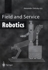 Buchcover Field and Service Robotics