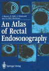 Buchcover An Atlas of Rectal Endosonography