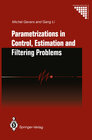 Buchcover Parametrizations in Control, Estimation and Filtering Problems: Accuracy Aspects