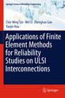 Buchcover Applications of Finite Element Methods for Reliability Studies on ULSI Interconnections